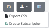 Export menu open with the Export CSV and Create Subscription options