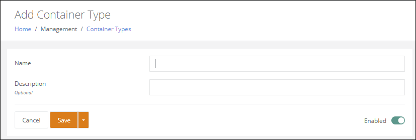 Add Container Type page with the Name field, an optional Description field, the Enabled toggle and the Save button