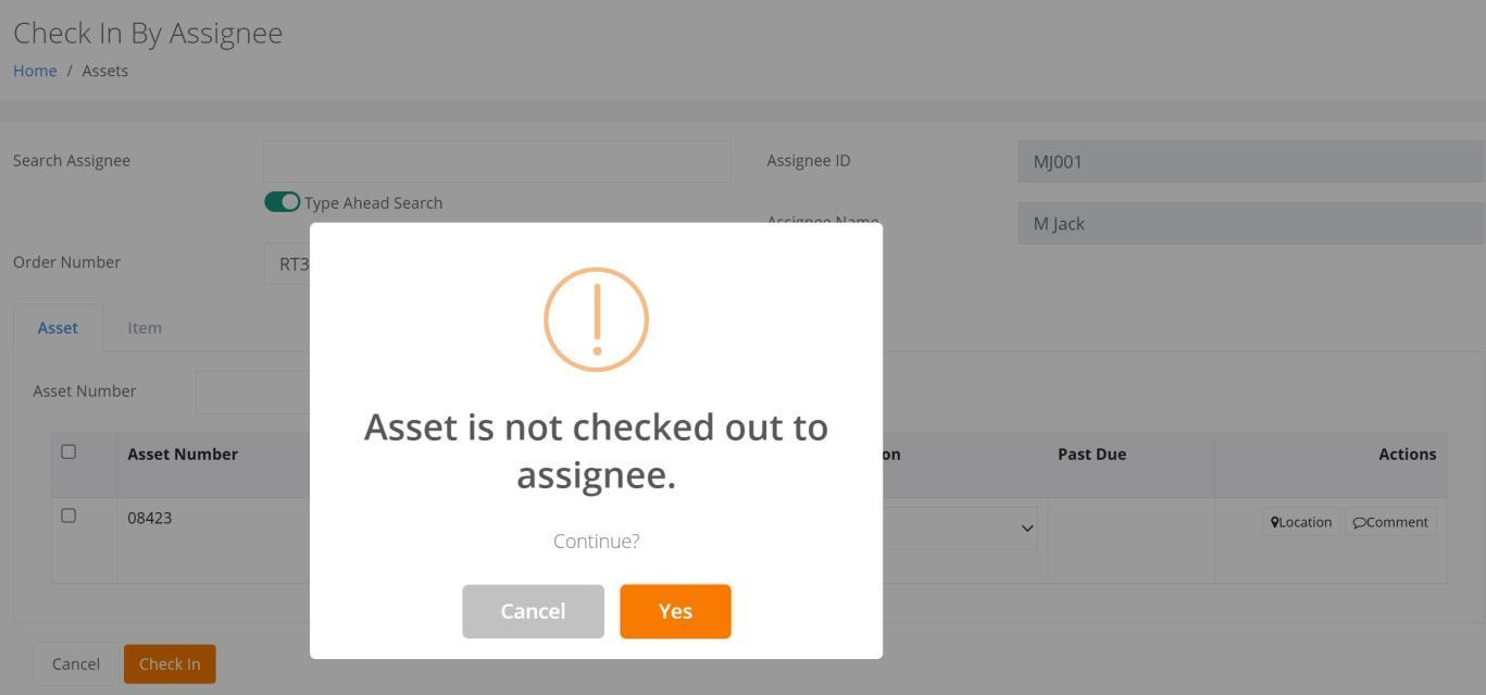 Check In By Assignee page with the prompt confirming the Asset is not checked out to the Assignee