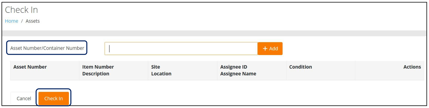 Redesigned Check In page with the Asset Number/Container Number field highlighted